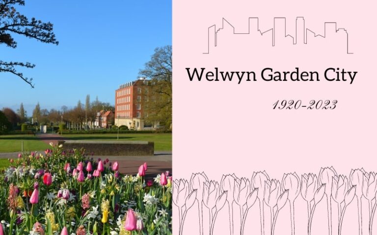 Welwyn Garden City 1920-2020 - Celebrating 100 Years of Garden City Living
